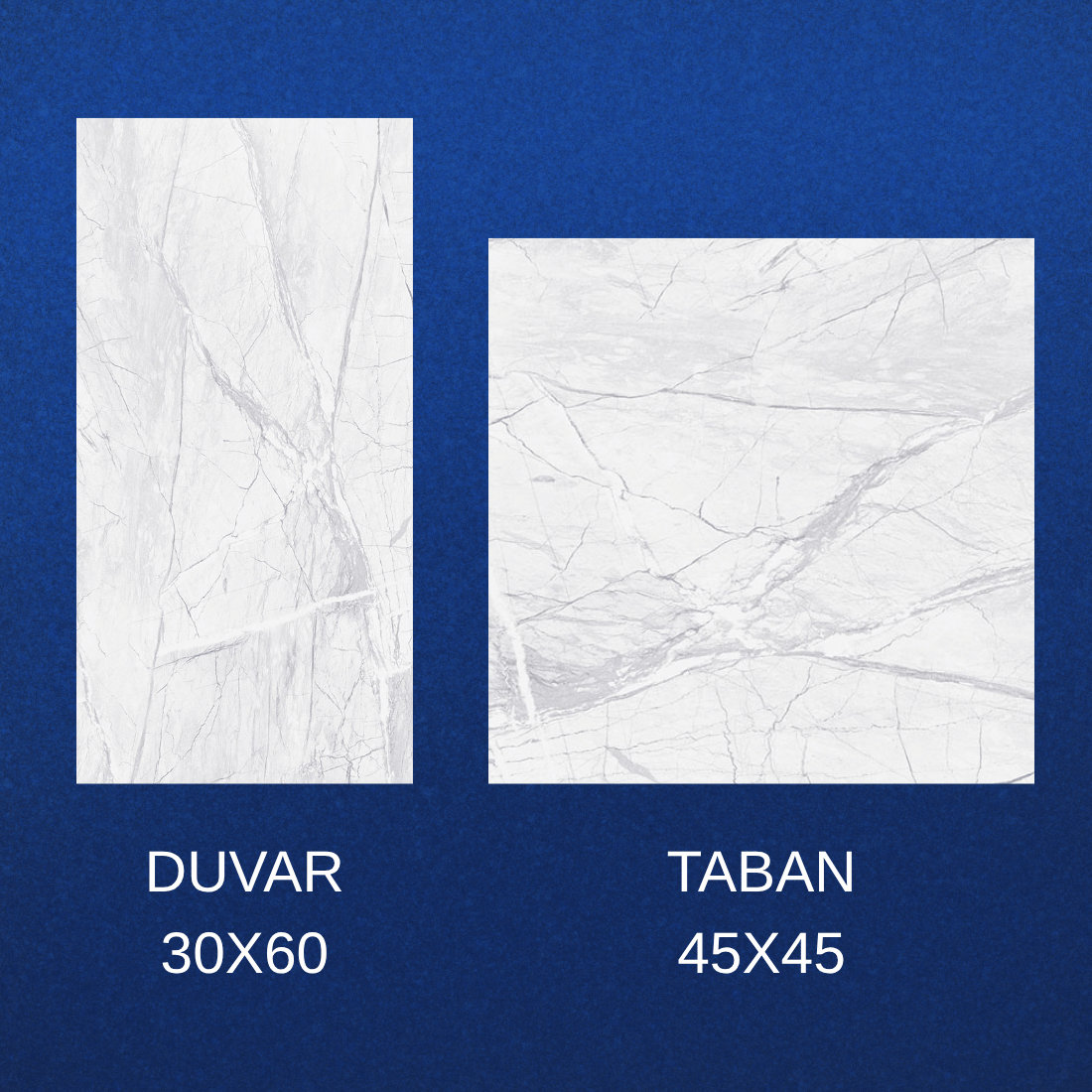 30X60 - 45X45 TOROS BEYAZ TAKIM